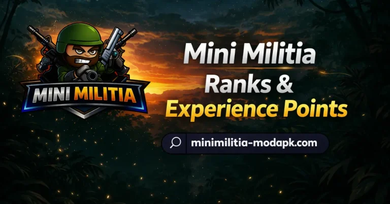 Mini Militia Ranks & Experience Points